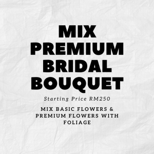 Mix Premium Bridal Bouquet